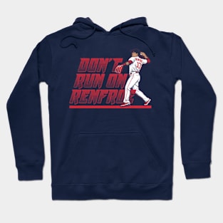 Hunter Renfroe Don't Run On Renfroe Hoodie